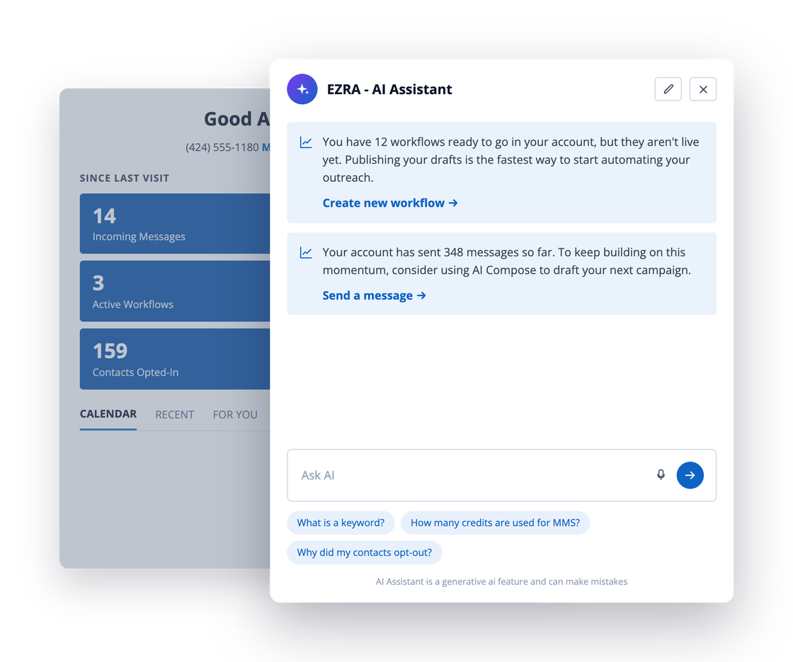 The EZ Texting dashboard with the EZRA AI assistant suggesting a workflow to publish and a campaign to send