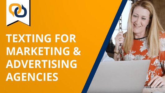 Texting for Marketing & Advertising Agencies Video Thumbnail